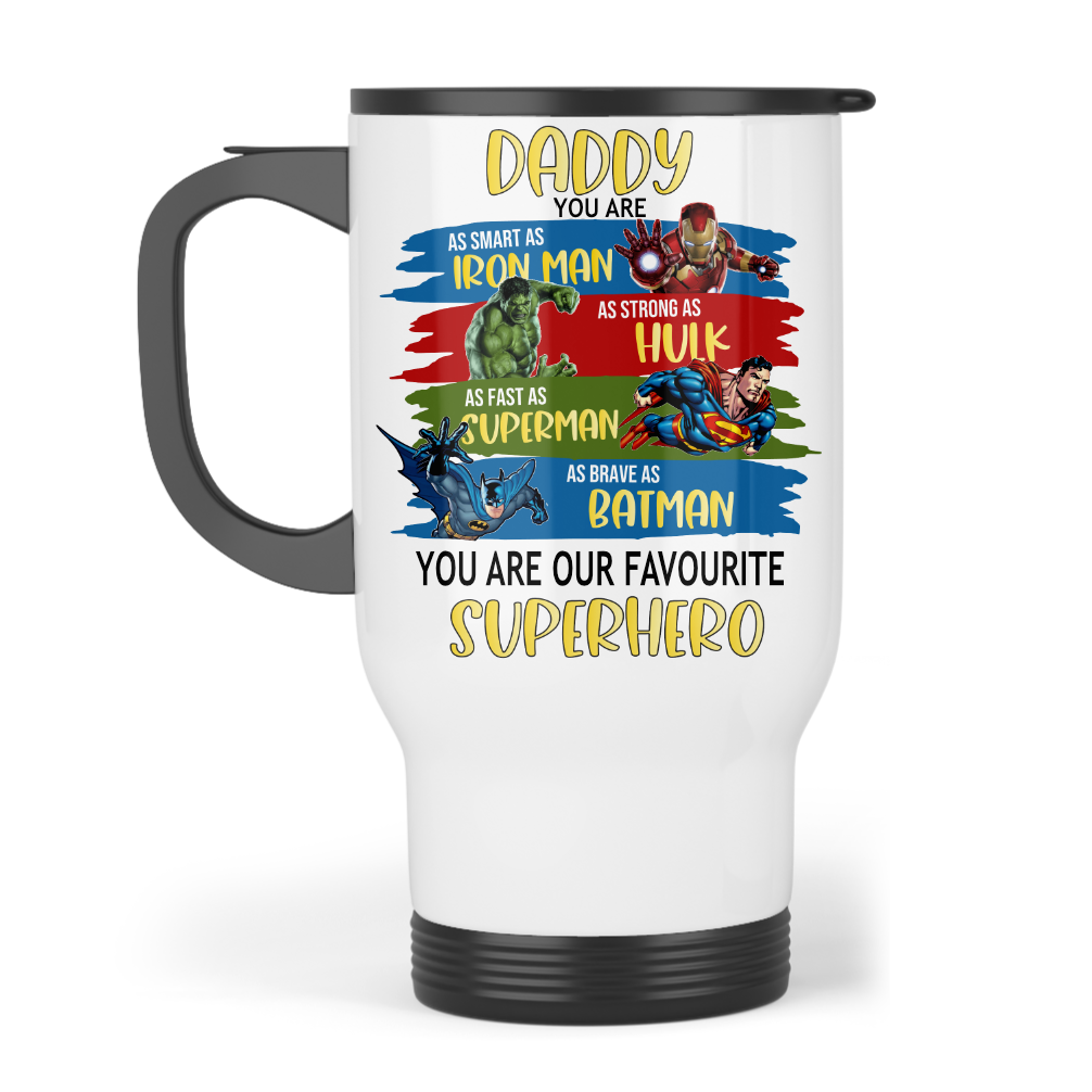 Daddy You Are My Favourite Superhero