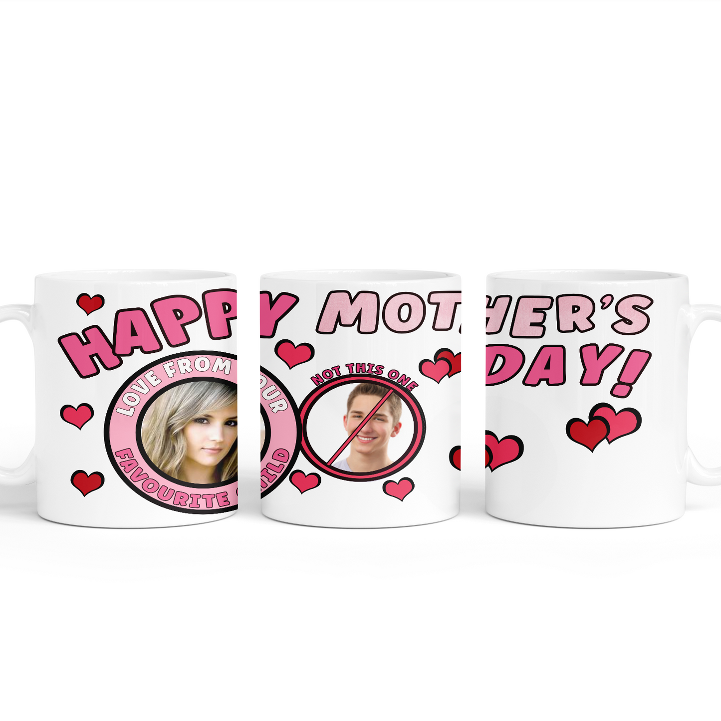 Happy Mother's Day - Love Your Favourite Child