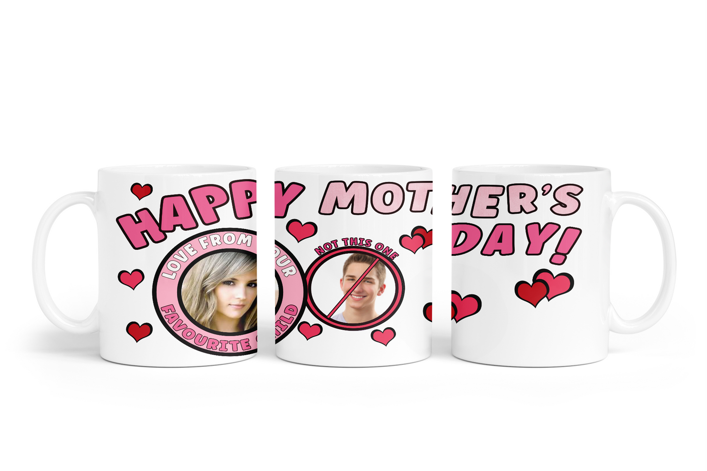 Happy Mother's Day - Love Your Favourite Child