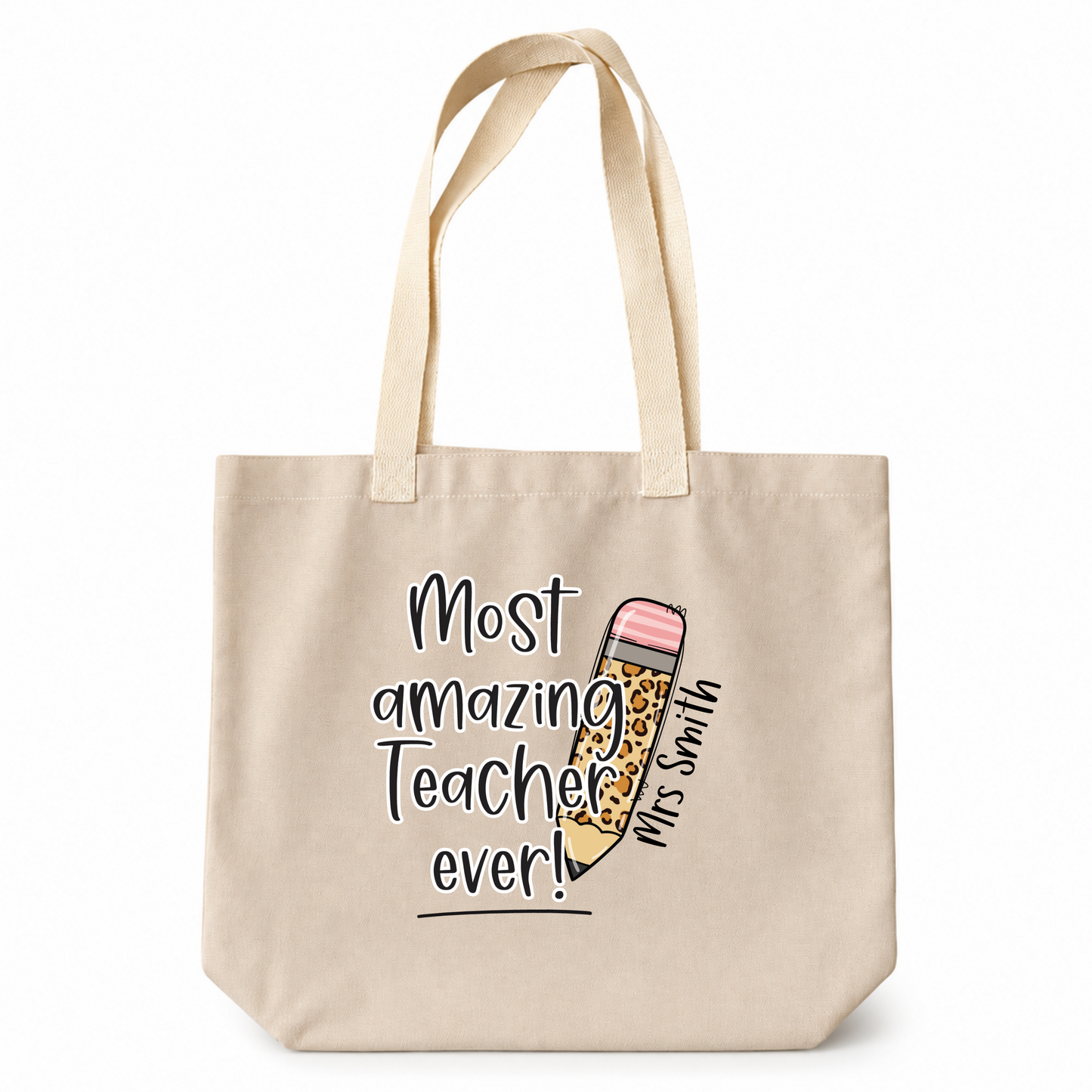 Most Amazing Teacher Ever Tote
