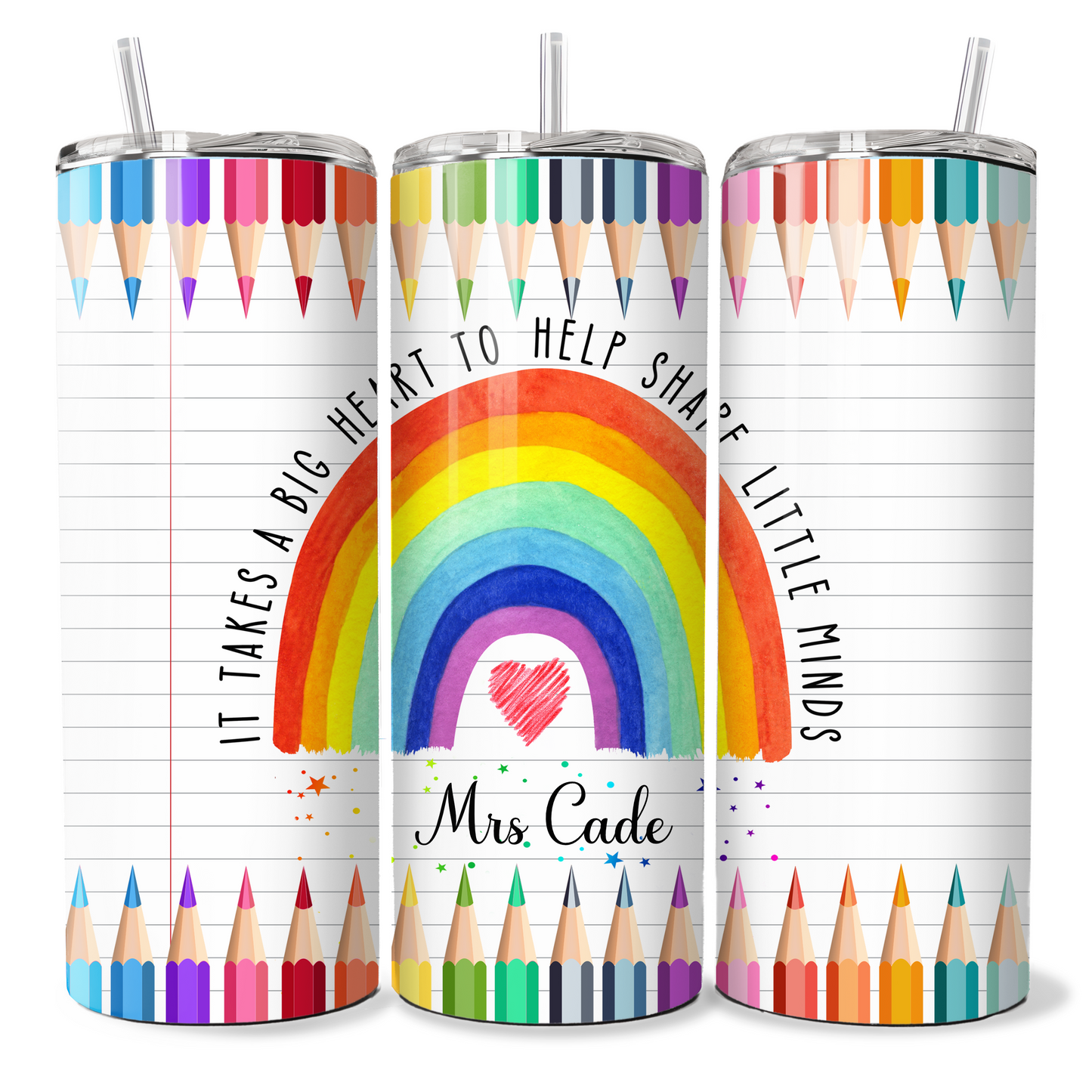 Teacher - It takes a big heart Rainbow