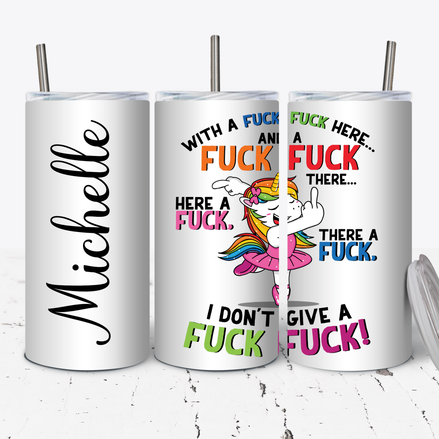 Unicorn - I don't give a fuck - skinny tumbler