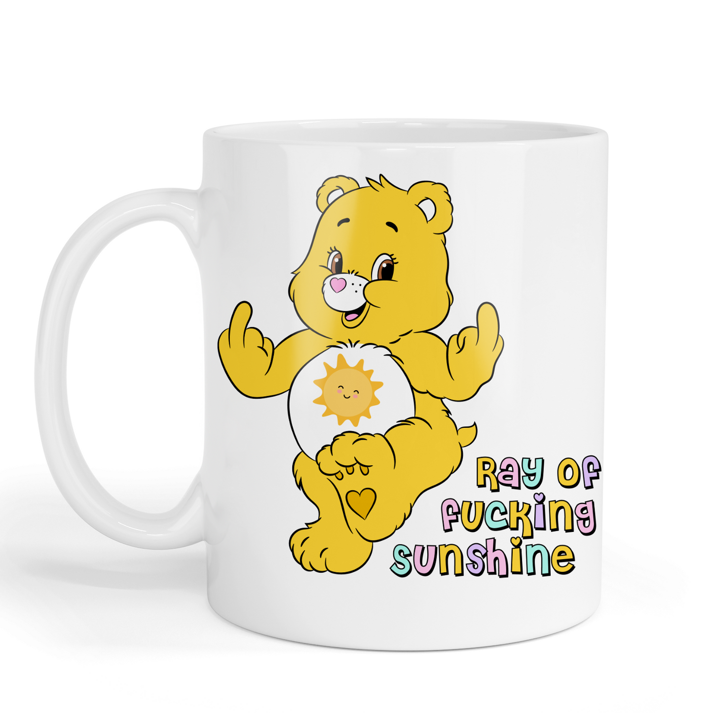 Ray Of Fucking Sunshine - Mug