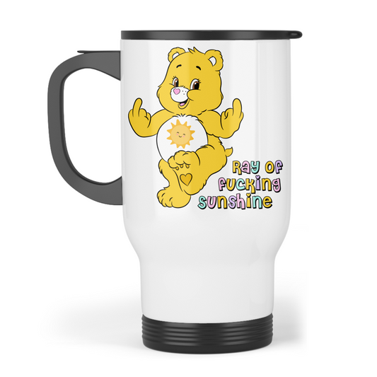 Ray Of Fucking Sunshine - Travel Mug