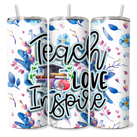 Teach Love Inspire - Blue Floral