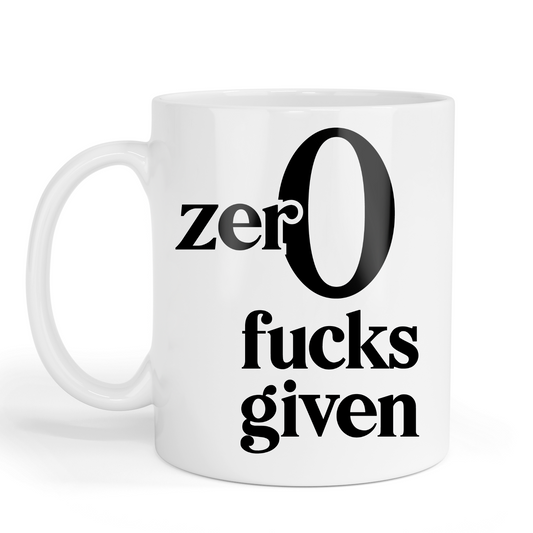 Zer0 Fucks Given