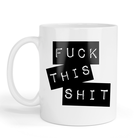 Fuck This Shit