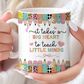 It takes a big heart to teach little minds