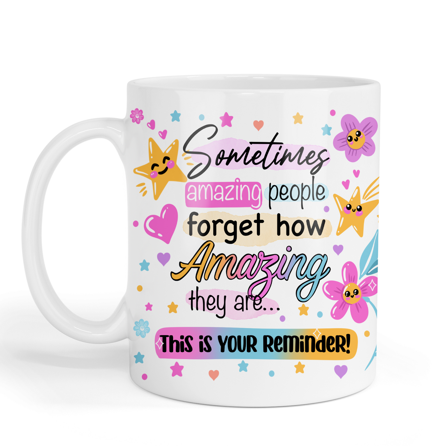 Amazing Person Reminder!