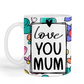 Love You Mum