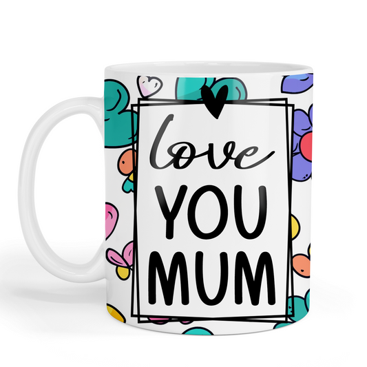 Love You Mum