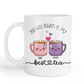 Personalised - You Will Always Be My Best-Tea