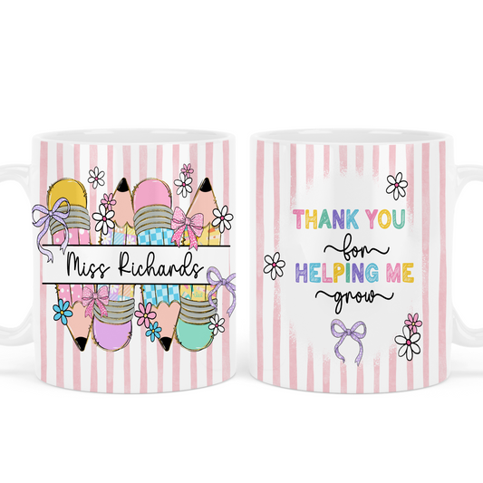 Thank you for helping me grow - Teacher - Pink - Personalised