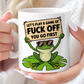 Lets Play a Game of Fuck Off - Frog