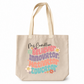 Personalised Educator Quote Tote Bag