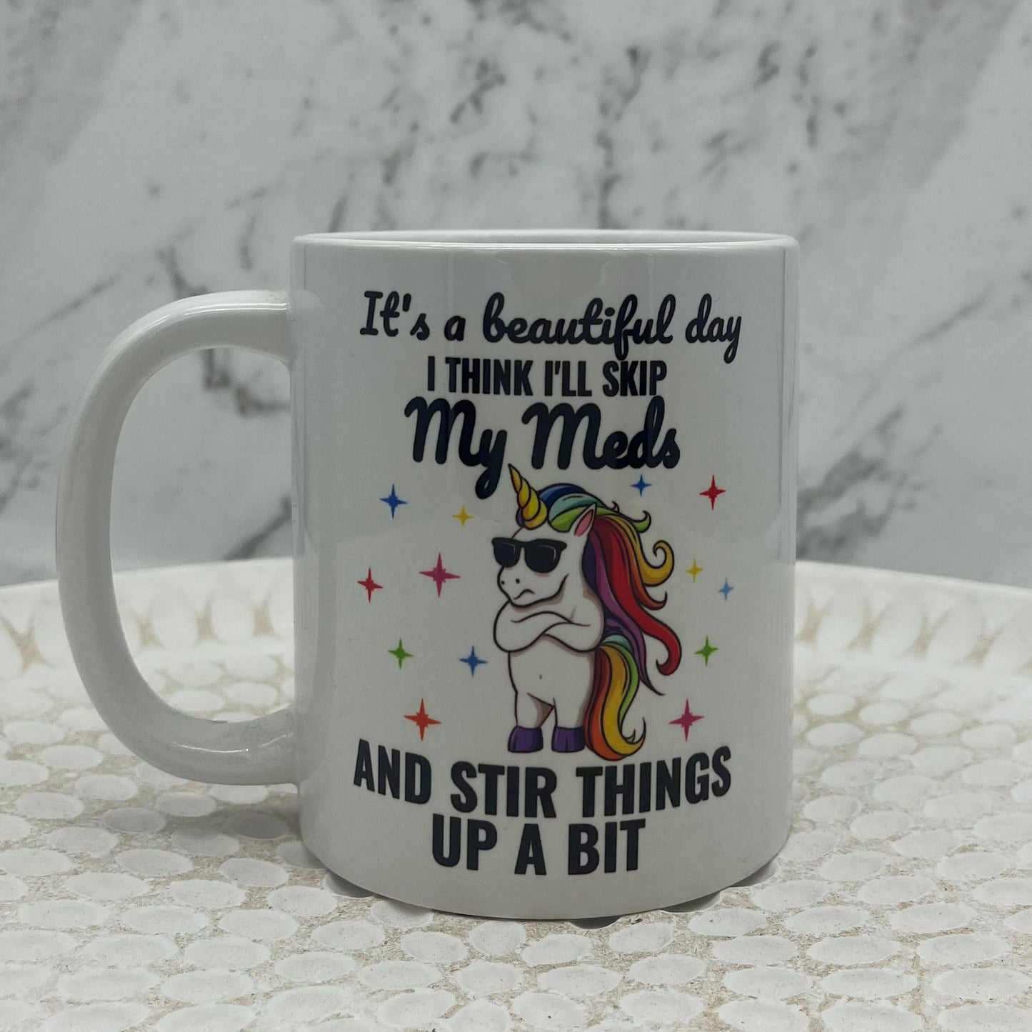 No. 32 - Skip my Meds Mug