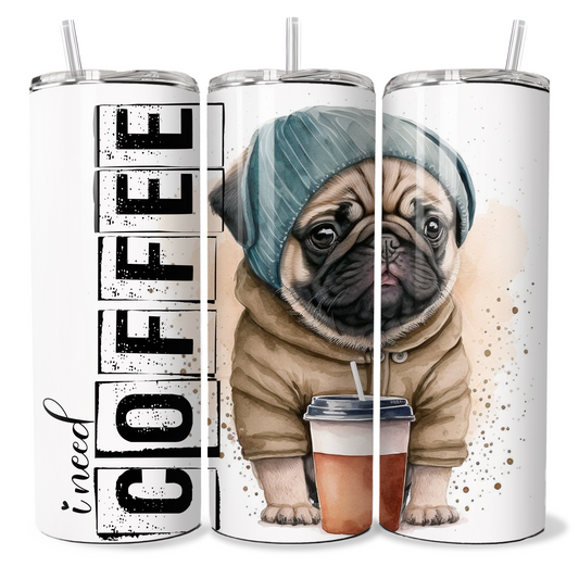 I Need Coffee - Pug