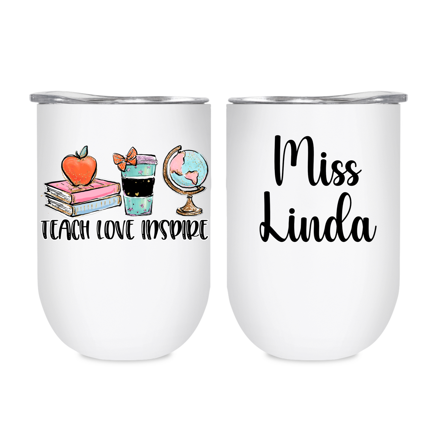 Teach Love Inspire - Teacher Insulated Tumbler