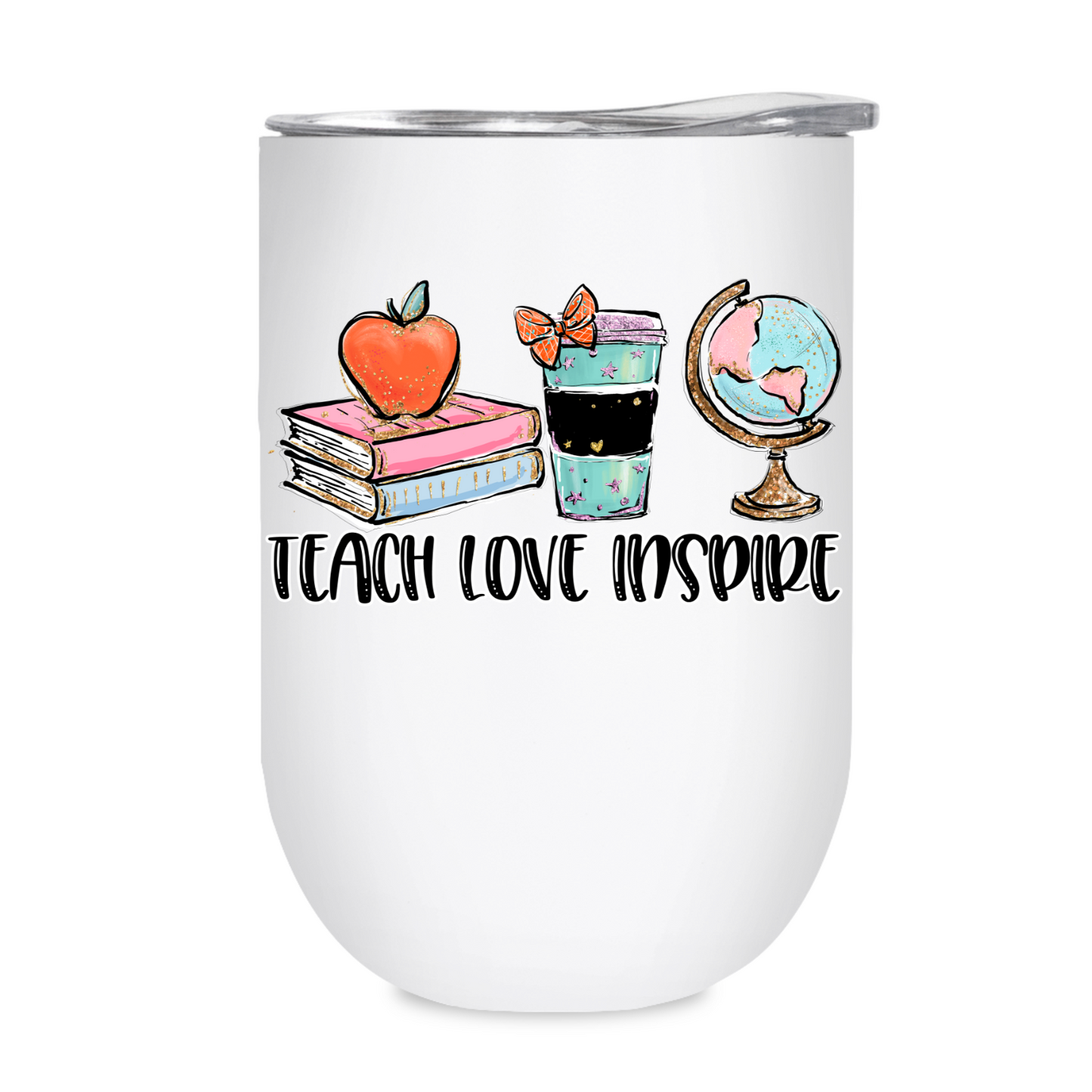 Teach Love Inspire - Teacher Insulated Tumbler