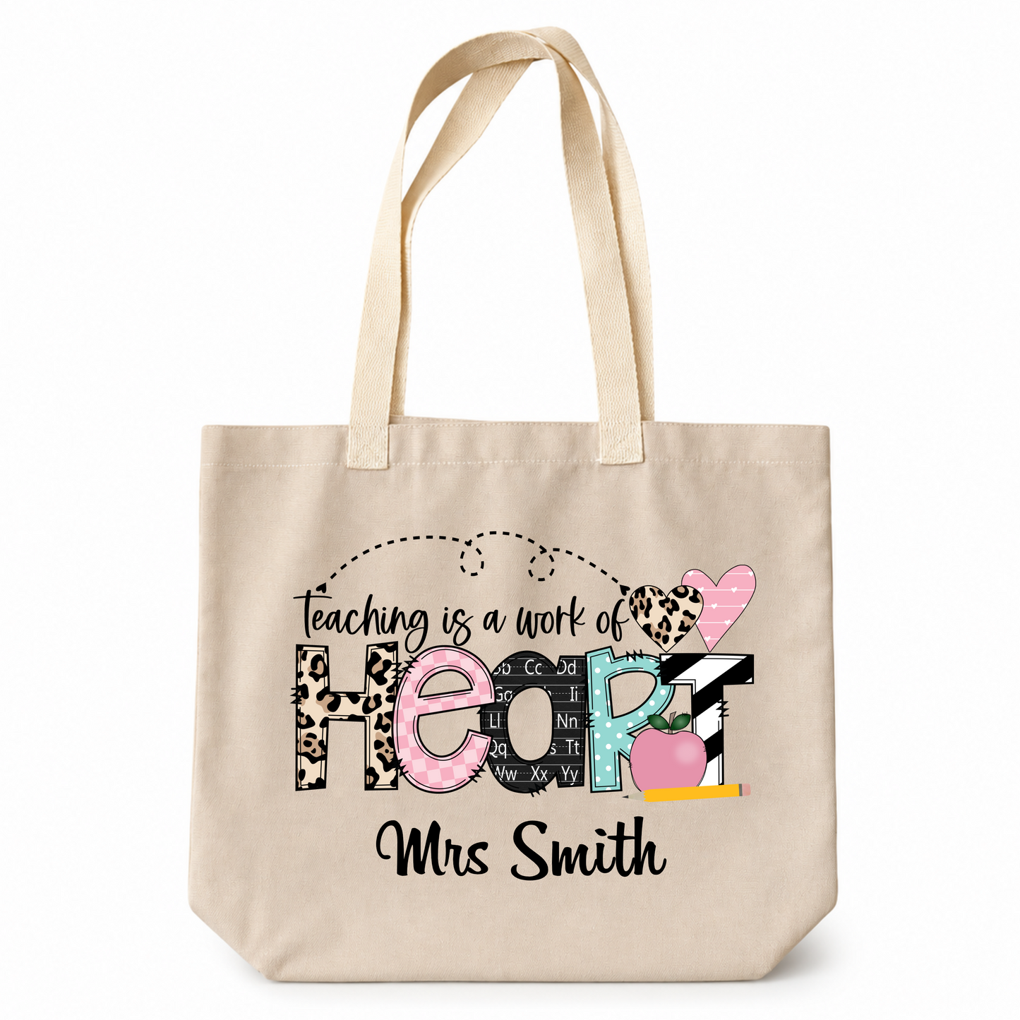 Personalised Teaching is a work of heart Tote Bag