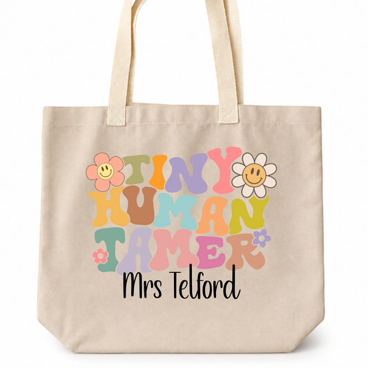 Personalised Teacher Tiny Humans Quote Tote Bag