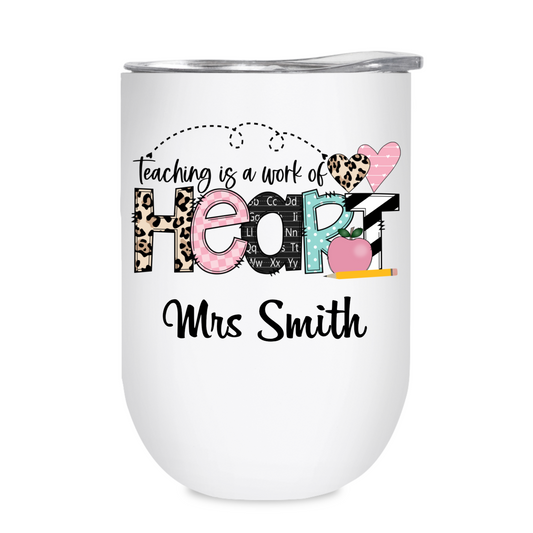 Teaching is a work of heart Tumbler