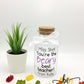 Teacher Gift - Lolly Bottle