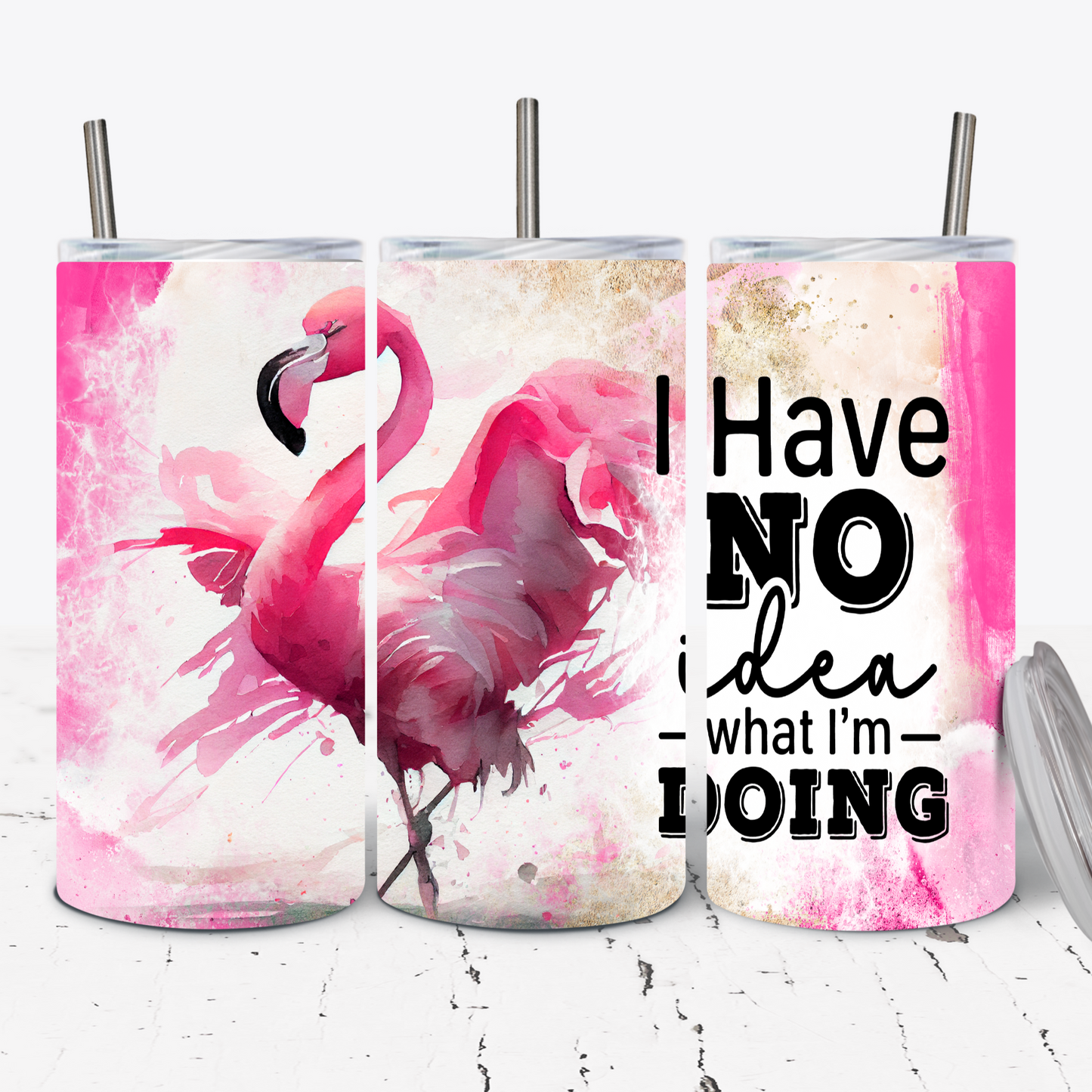 Flamingo - I have no idea what I'm doing - 15oz