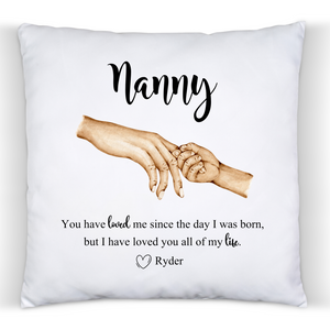 Grandmother loved you my all my life- Cushion