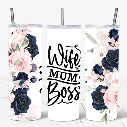 Wife, Mum, Boss Floral