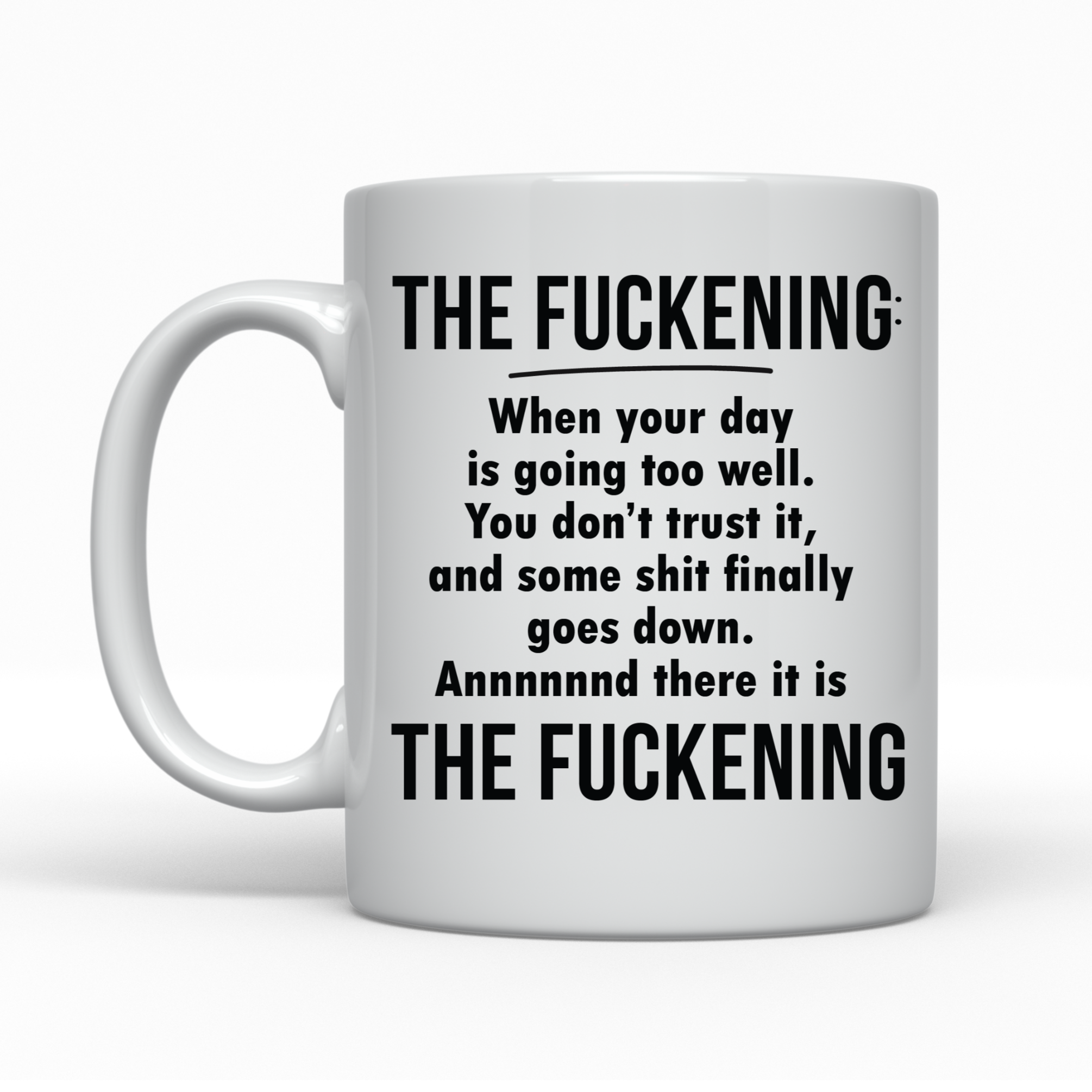 I Don't Know Shit About Fuck Mug