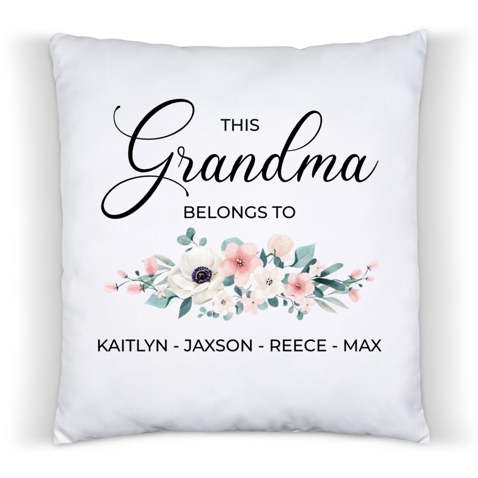 This Grandmother belongs to - Cushion