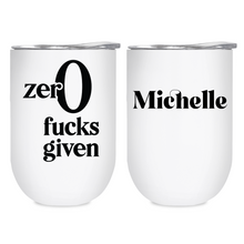 Load image into Gallery viewer, Zer0 Fucks Given -12oz Tumbler