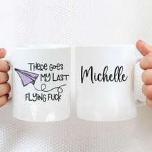 Load image into Gallery viewer, There Goes My Last Flying Fuck - Ceramic Mug