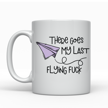 Load image into Gallery viewer, There Goes My Last Flying Fuck - Ceramic Mug