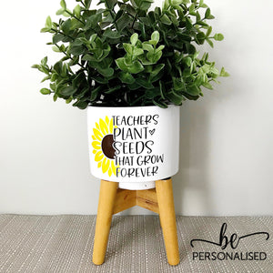 Teacher Gift Mini Pot Plant “Teachers Plant Seeds”