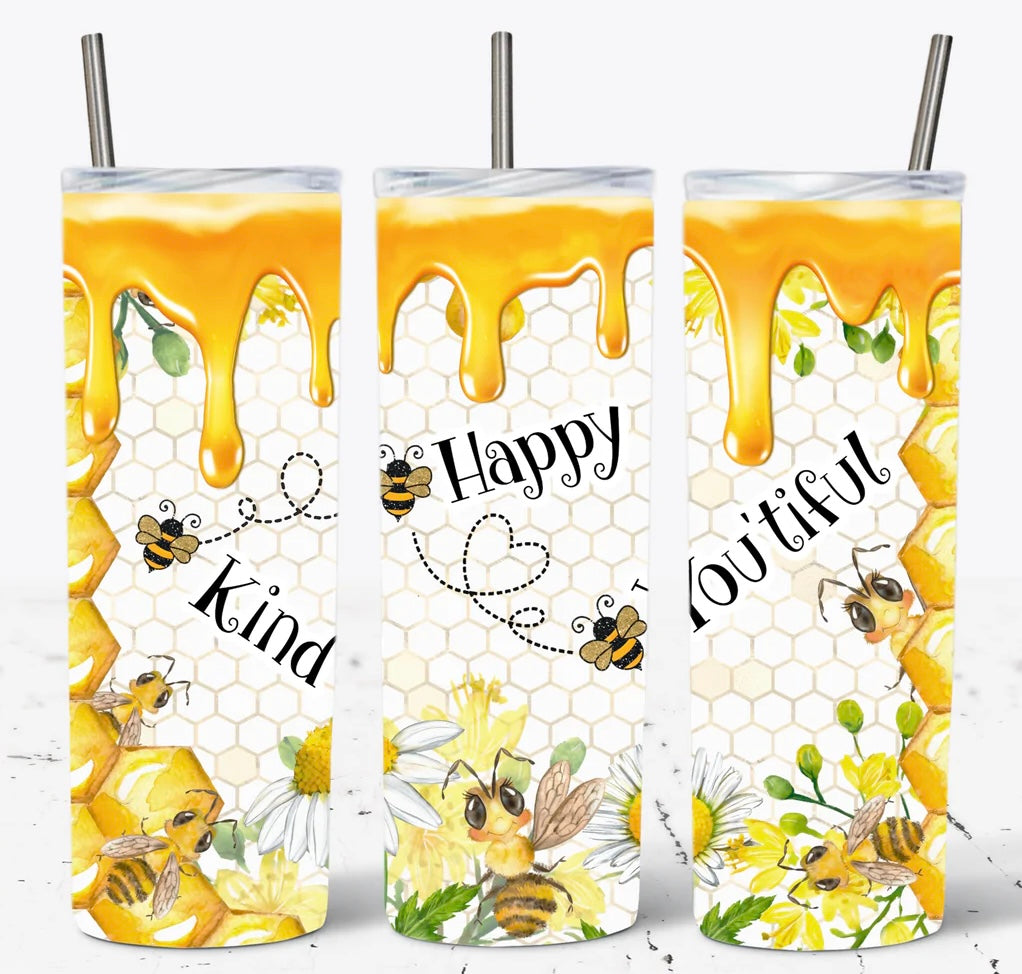 Bee Kind, Bee Happy, Bee You'tiful