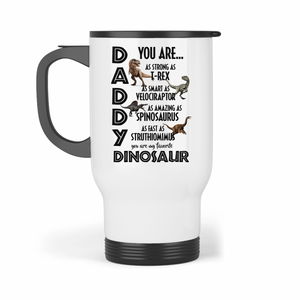 Daddy You Are My Favourite Dinosaur Travel Mug