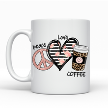 Load image into Gallery viewer, Peace, Love, Coffee - Ceramic Mug