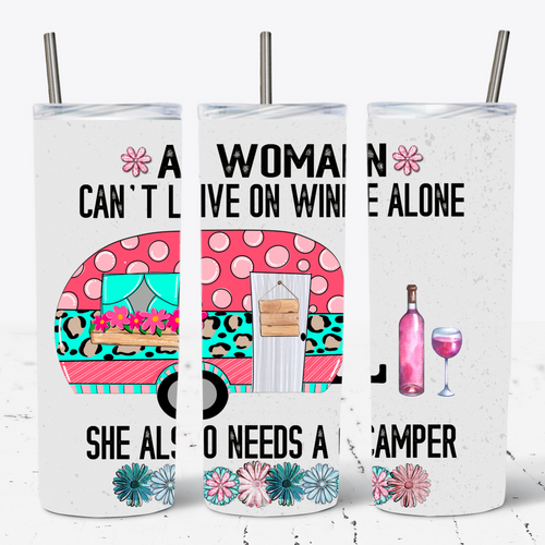 A Woman Needs Her Wine And Camper